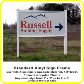 Vinyl Sign Frame